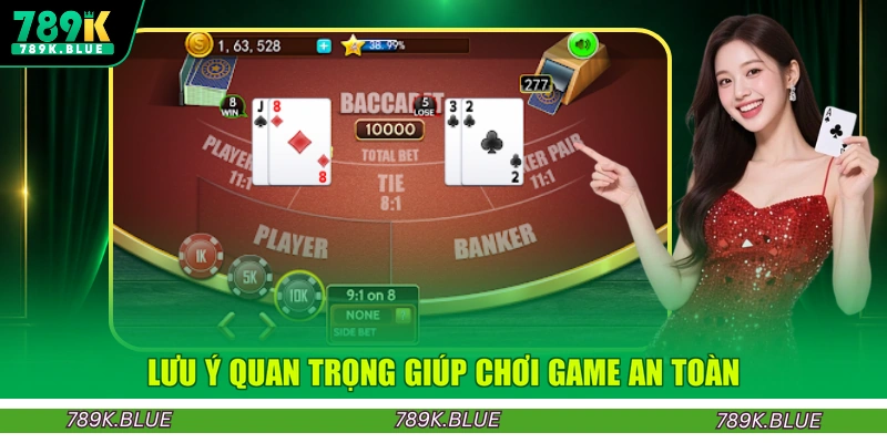Lưu ý quan trọng giúp chơi game an toàn